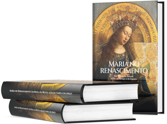Livro "Maria no Renascimento: em busca da Beleza, além do Tempo e do Espaço"
